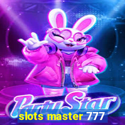 slots master 777